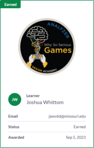 A badge for the first level of the graduate course, Designing Games for Learning.